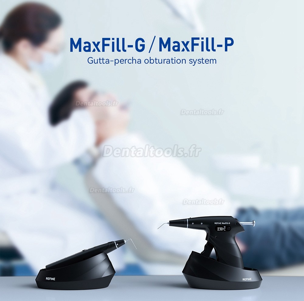 Refine MaxFill-G +MaxFill-P système d'obturation dentaire endodontique gutta-percha sans fil